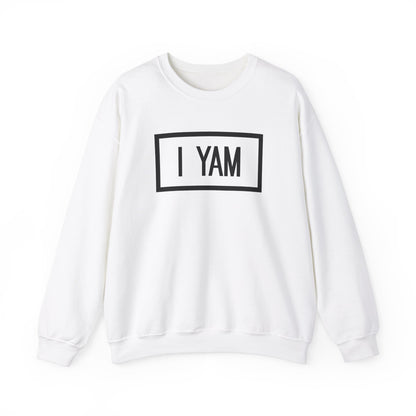 "I Yam" Crewneck Sweatshirt