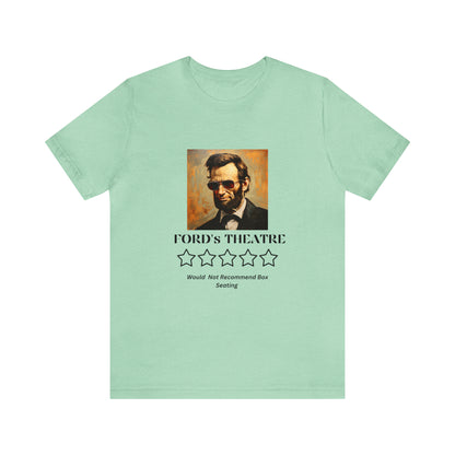 Abraham Lincoln Ford's Theater Review tee