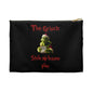 "The Grinch Stole My Lesson Plans" Accessory Pouch