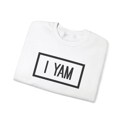 "I Yam" Crewneck Sweatshirt