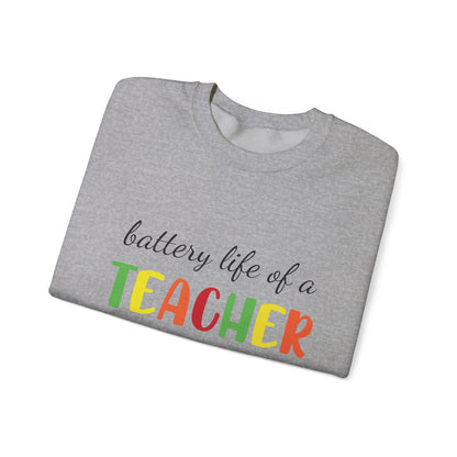 Battery Life of a Teacher Unisex Heavy Blend™ Crewneck Sweatshirt