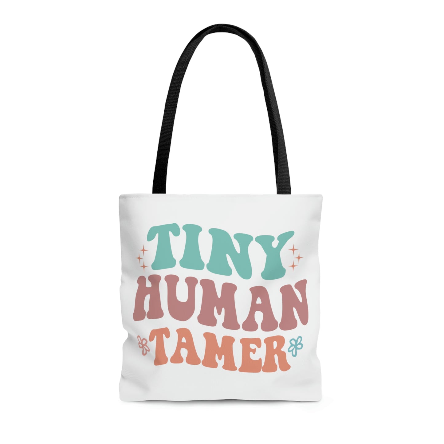 Tiny human trainer & It's a great day to teach humans double sided Tote Bag