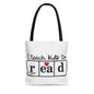 "I Teach Kids to Read" Tote Bag