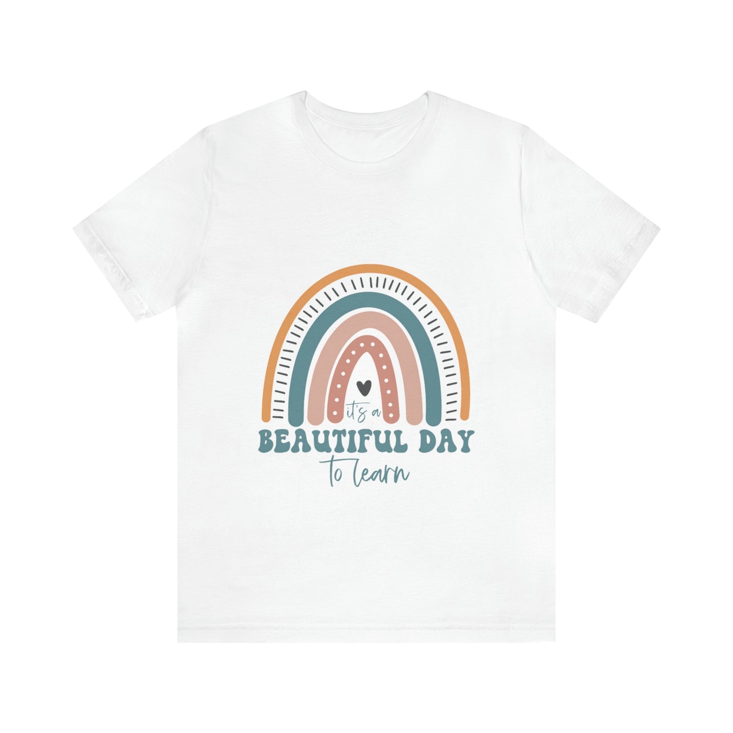 Retro rainbow "It's a beautiful day to learn" Unisex Tee