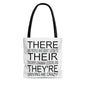 "There, Their, They're" tote bag