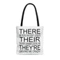 "There, Their, They're" tote bag