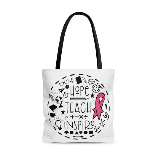 "Hope, Teach, & Inspire" Breast Cancer Tote Bag