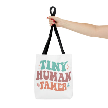 Tiny human trainer & It's a great day to teach humans double sided Tote Bag