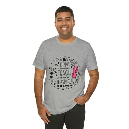 Hope, Teach, & Inspire Breast Cancer Ribbon t-shirt