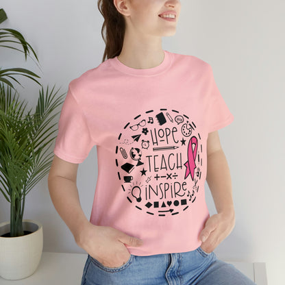 Hope, Teach, & Inspire Breast Cancer Ribbon t-shirt