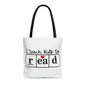 "I teach kids to read" & "Educational Rockstar" Tote Bag