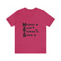 "Mistakes allow thinking to happen" Unisex Jersey Short Sleeve Tee