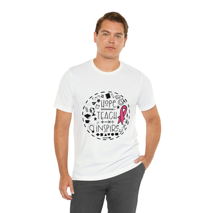 Hope, Teach, & Inspire Breast Cancer Ribbon t-shirt