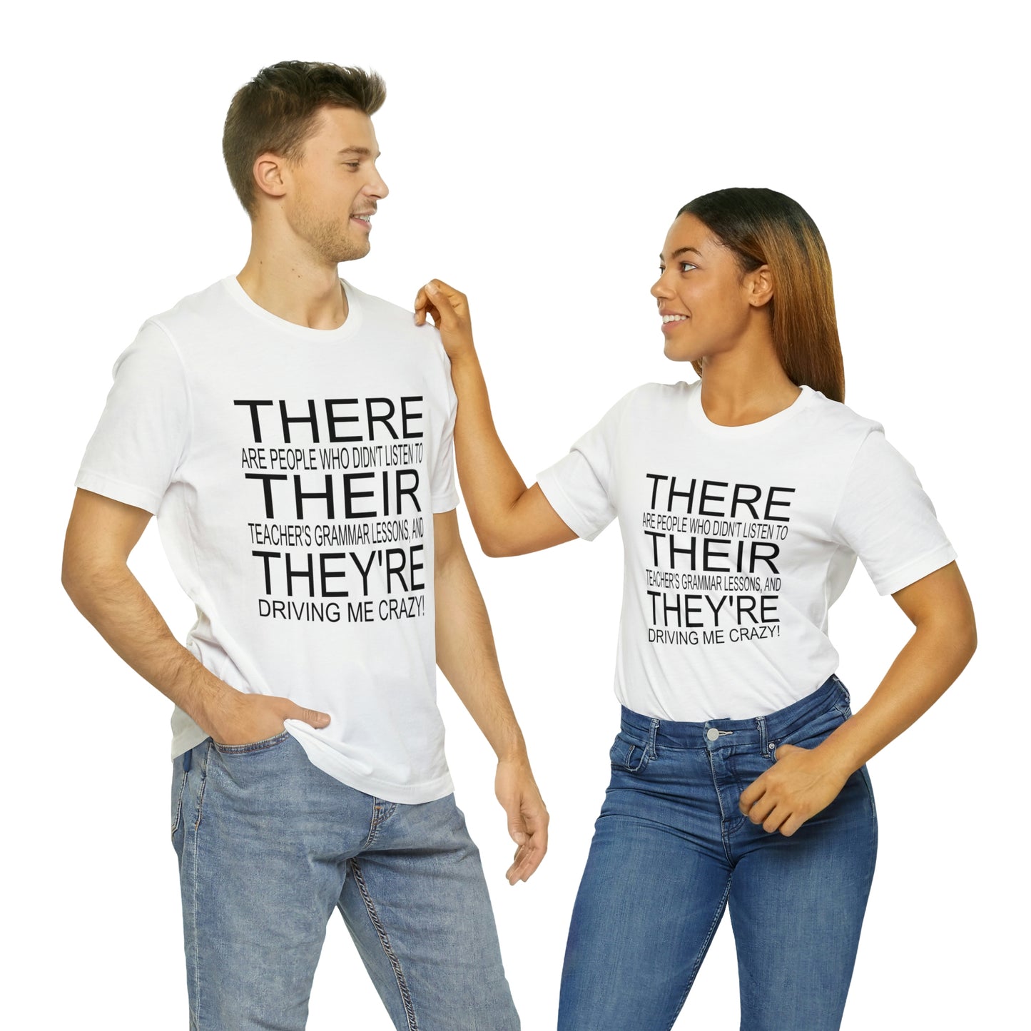 "There, Their, They're" t-shirt Grammar Teacher Unisex Jersey Short Sleeve Tee