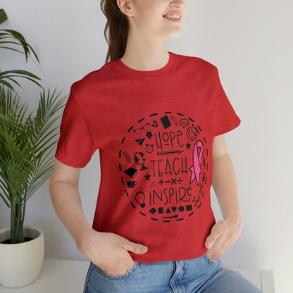 Hope, Teach, & Inspire Breast Cancer Ribbon t-shirt