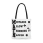 "Mistakes Allow Thinking to Happen Tote Bag