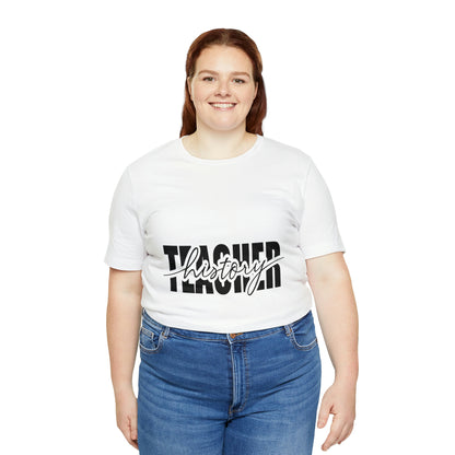 History Teacher Unisex Jersey Short Sleeve Tee