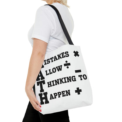 "Mistakes Allow Thinking to Happen Tote Bag