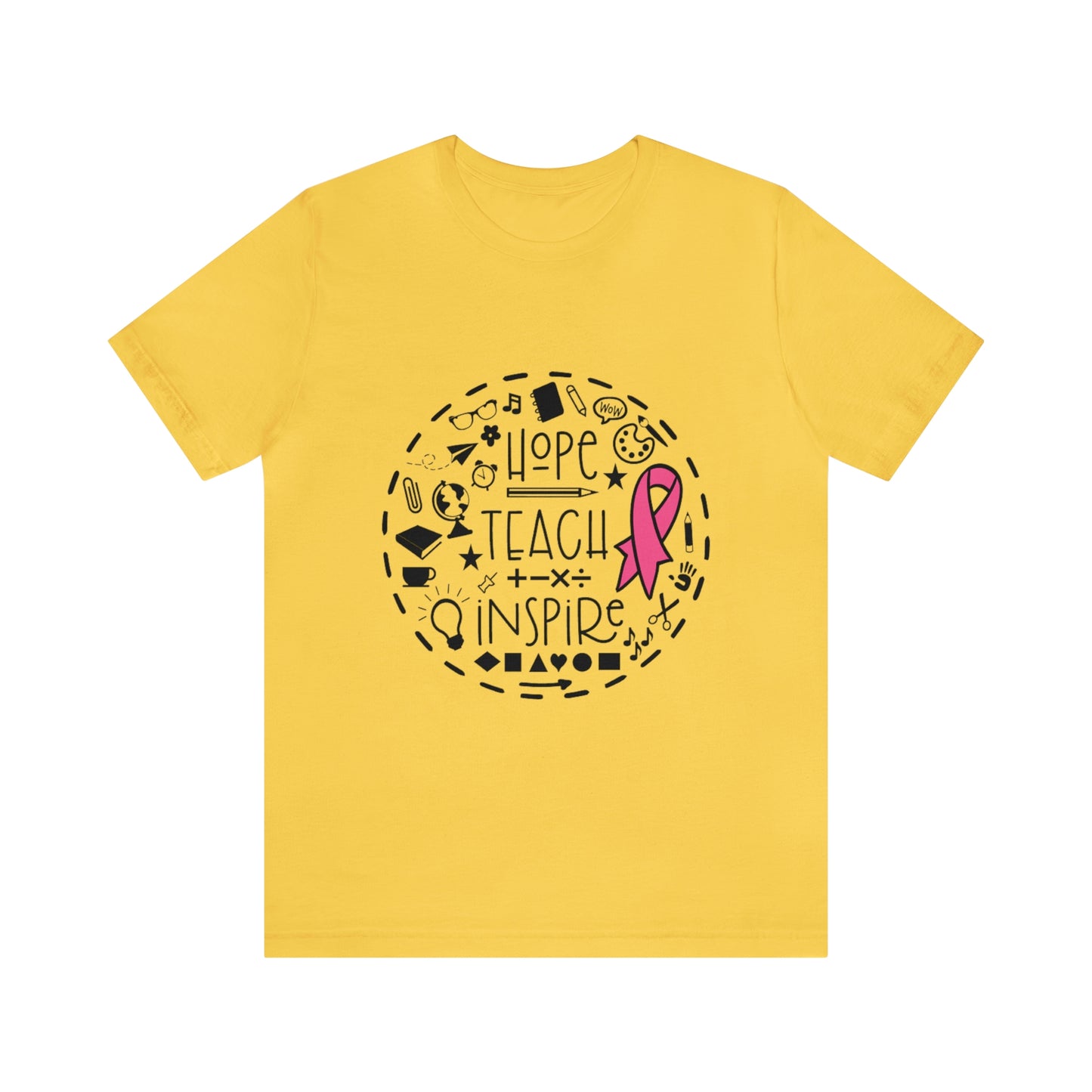 Hope, Teach, & Inspire Breast Cancer Ribbon t-shirt