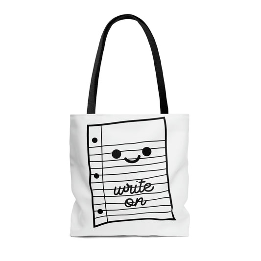 Black & White It's a great day to write an essay" and "Write on" Double sided Tote Bag