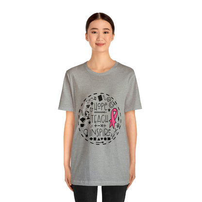 Hope, Teach, & Inspire Breast Cancer Ribbon t-shirt