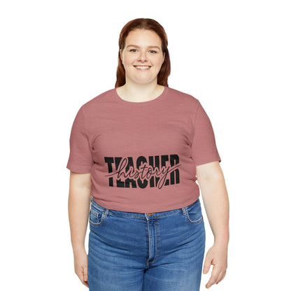 History Teacher Unisex Jersey Short Sleeve Tee