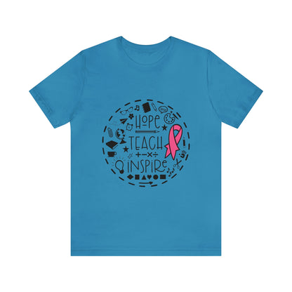 Hope, Teach, & Inspire Breast Cancer Ribbon t-shirt