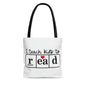 "I teach kids to read" & "Educational Rockstar" Tote Bag