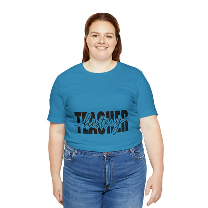 History Teacher Unisex Jersey Short Sleeve Tee