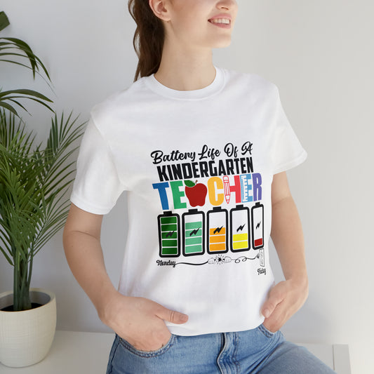 "Battery Life of a Kindergarten Teacher" Tee