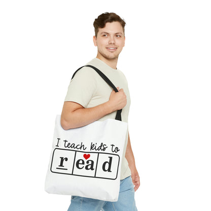 "I Teach Kids to Read" Tote Bag